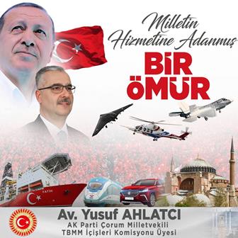YUSUF AHLATCI’DAN AK PARTİ 24. KURULUŞ YIL DÖNÜMÜ MESAJI